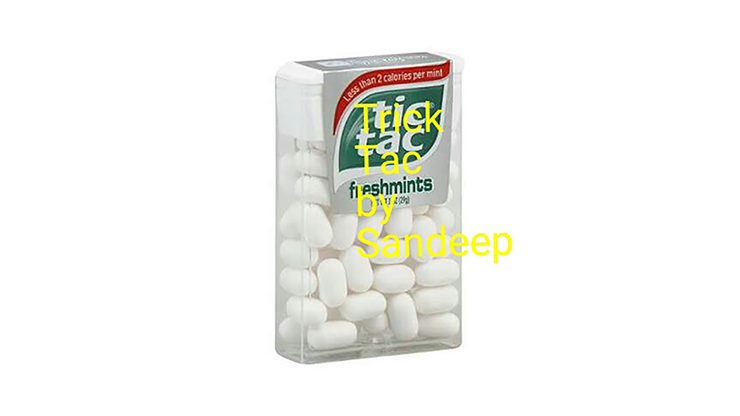 Tic Tac by Sandeep - Video Download