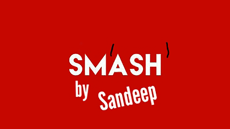 Sm'ash' by Sandeep - Video Download