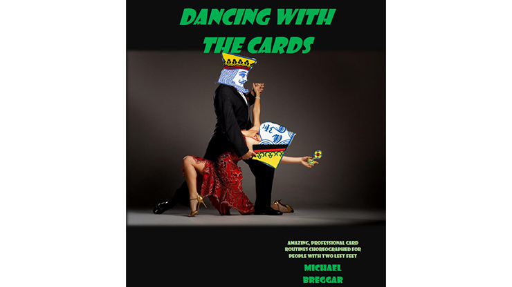 Dancing With The Cards by Michael Breggar - ebook