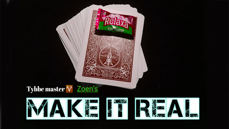Make it Real by Tybbe Master & Zoen's - Video Download