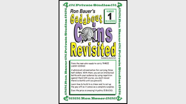 Ron Bauer Series: #1 - Gadabout Coins Revisited