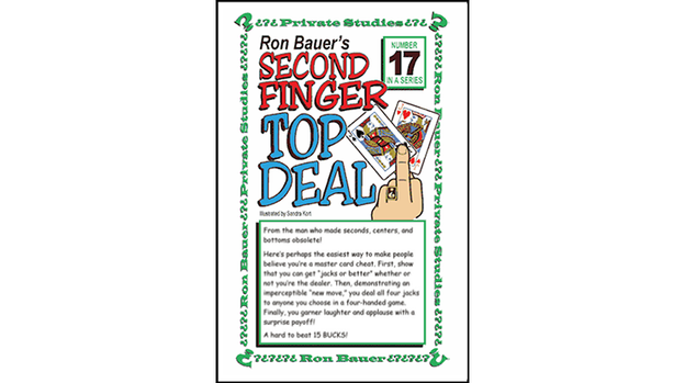 Ron Bauer Series: #17 - Second Finger Top Deal