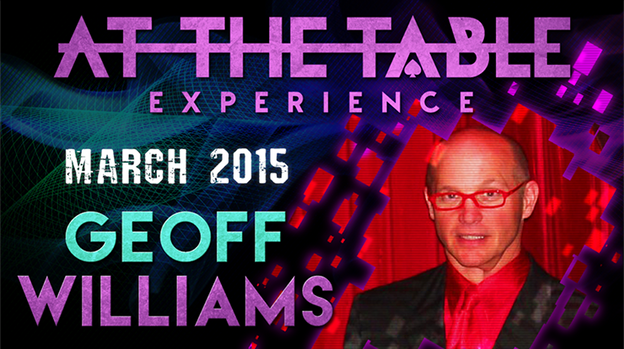 At The Table - Geoff Williams March 25th 2015 - Video Download