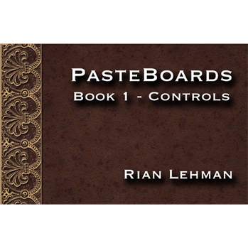Pasteboards (Vol.1 controls) by Rian Lehman - - Video Download