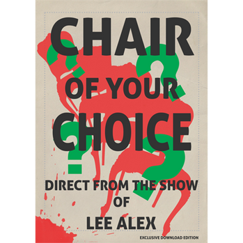 Chair Of Your Choice by Lee Alex - ebook