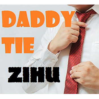 Daddy Ties by Zihu - - Video Download