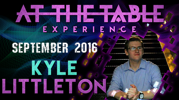 At The Table - Kyle Littleton September 7th 2016 - Video Download