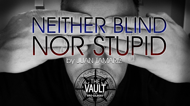The Vault - Neither Blind Nor Stupid by Juan Tamariz - Video Download