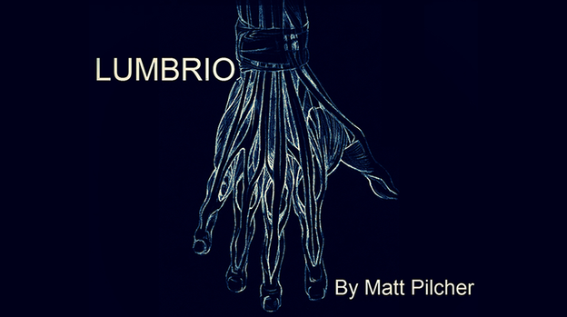 LUMBRIO by Matt Pilcher - Video Download
