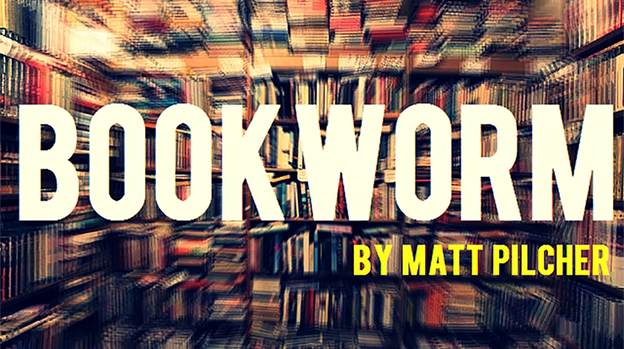 BOOKWORM by Matt Pilcher - Video Download