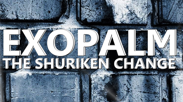 EXOPALM the Shuriken Change by Saysevent - Video Download