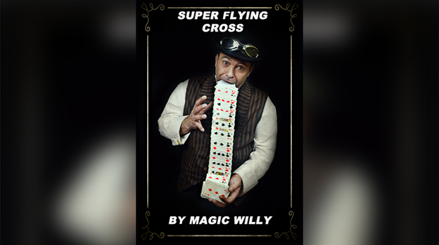 Super Flying Cross by Magic Willy (Luigi Boscia) - Video Download