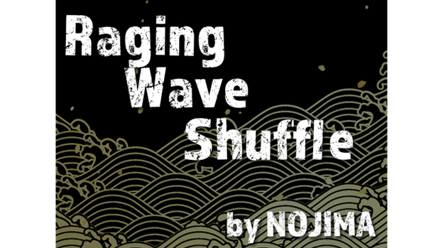 Raging Wave Shuffle by NOJIMA - Video Download