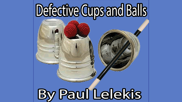 Defective Cups & Balls by Paul a. Lelekis - ebook
