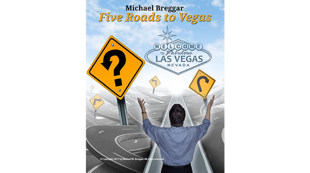 The Five Roads to Vegas by Michael Breggar - ebook