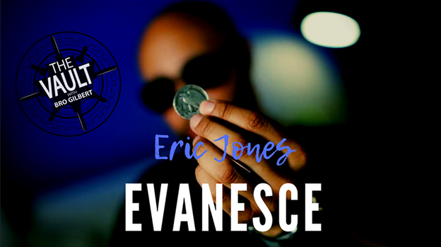 The Vault - Evanesce by Eric Jones - Video Download