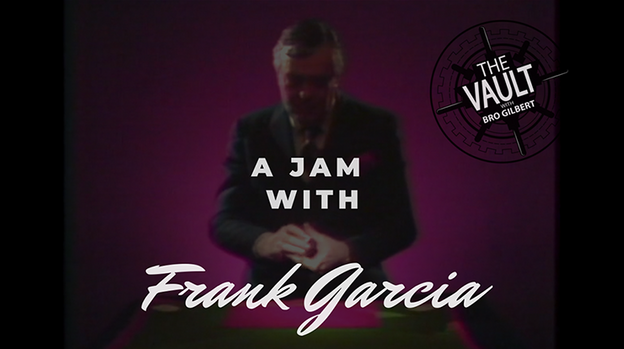 The Vault - A Jam With Frank Garcia - Video Download