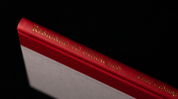 Resigned to Miracles by Peter Gröning and Hermetic Press - Book