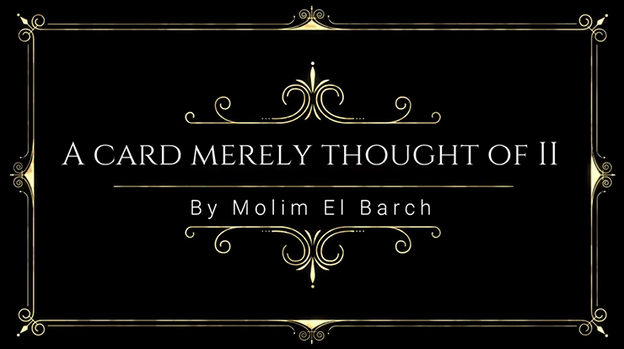 A Card Merely Thought Of II by Molim EL Barch - Video Download