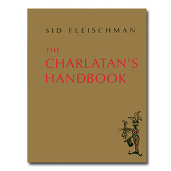 The Charlatan's Handbook by Sid Fleischman - ebook