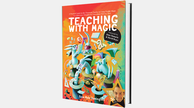 Teaching With Magic by Xuxo Ruiz - Book