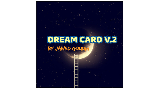 Mario Tarasini presents: Dream Card V.2 by Jawed Goudih - Video Download