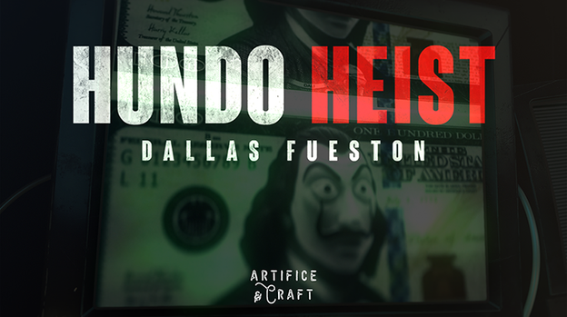 Hundo Heist by Artifice & Craft