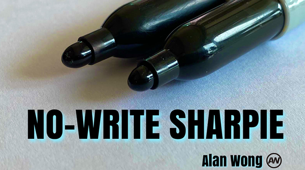 NO WRITE SHARPIE by Alan Wong - Trick