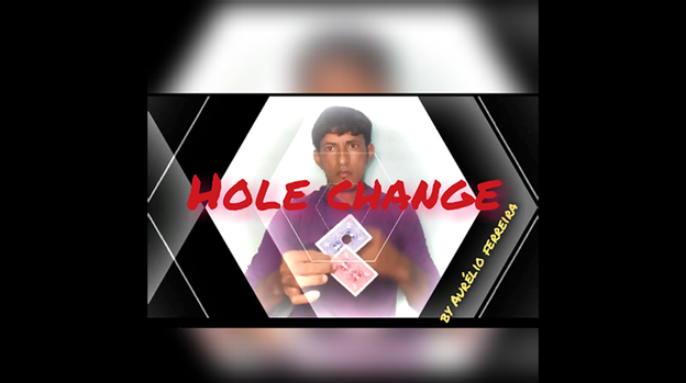 Hole Change by Aurélio ferreir - Video Download