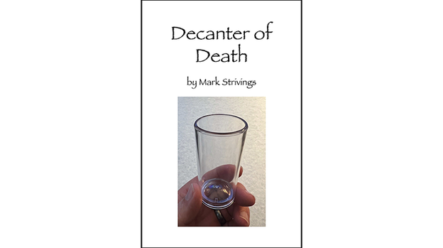 Decanter of Death by Mark Strivings - Trick