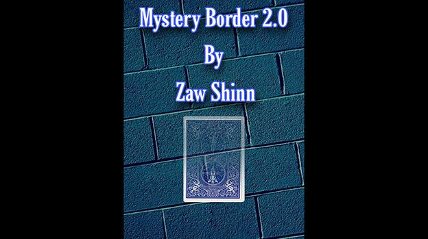 Mystery Border 2.0 by Zaw Shinn - Video Download