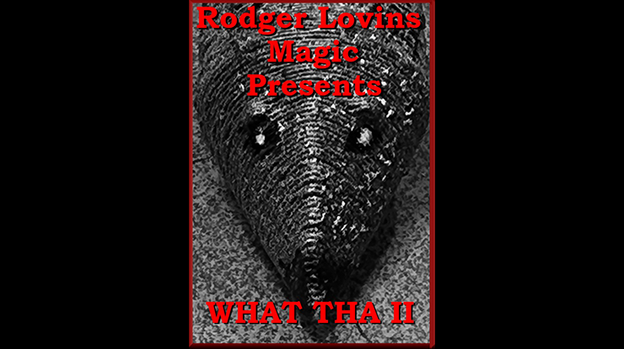What Tha II by Rodger Lovins