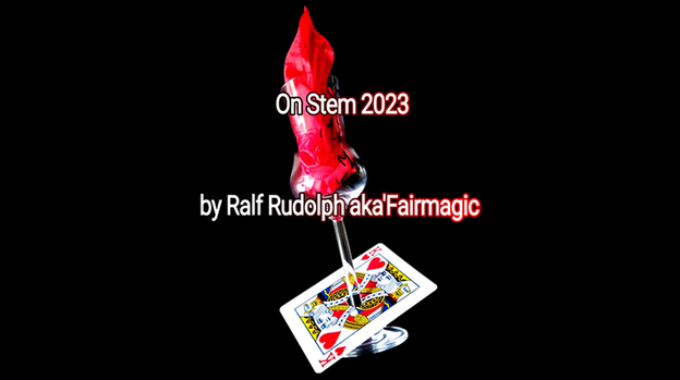 On Stem 2023 by Ralf Rudolph aka Fairmagic - Video Download