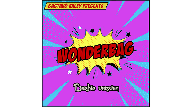 Wonderbag Barbie (Gimmicks and Online Instructions) by Gustavo Raley - Trick