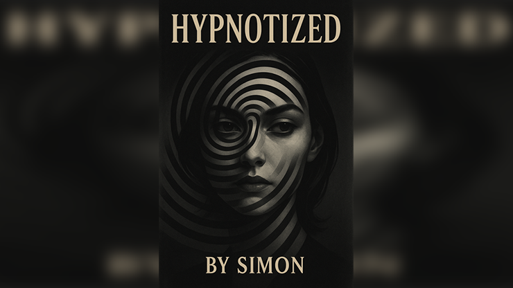 HYPNOTIZED: Be a true a master in Hypnosis by Saymon - ebook