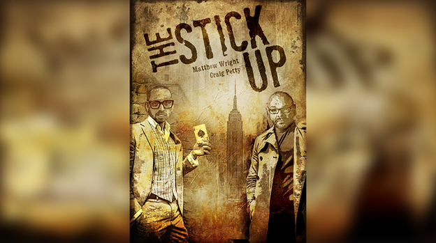 The Stick Up by Matthew Wright and Craig Petty
