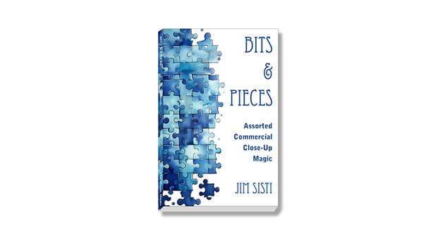 Bits & Pieces: Assorted Commercial Close-Up Magic by Jim Sisti