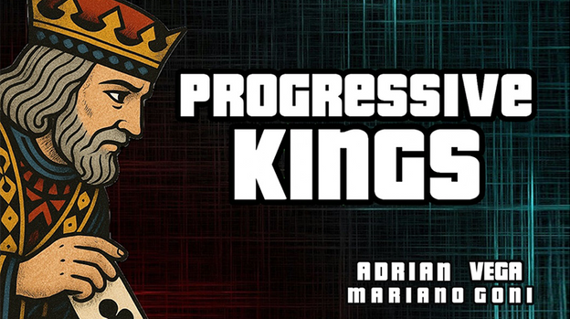 Progressive Kings by Adrian Vega and Mariano Goñi