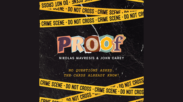 PROOF! by Nikolas Mavresis and John Carey