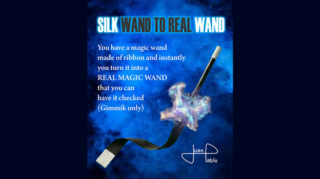 Silk Wand to Real Wand by Juan Pablo