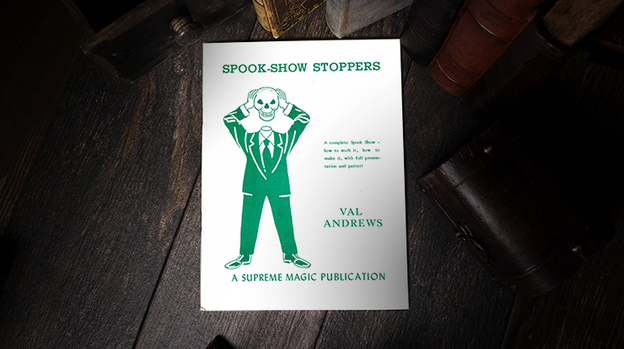 Spook-Show Stoppers by Val Andrews