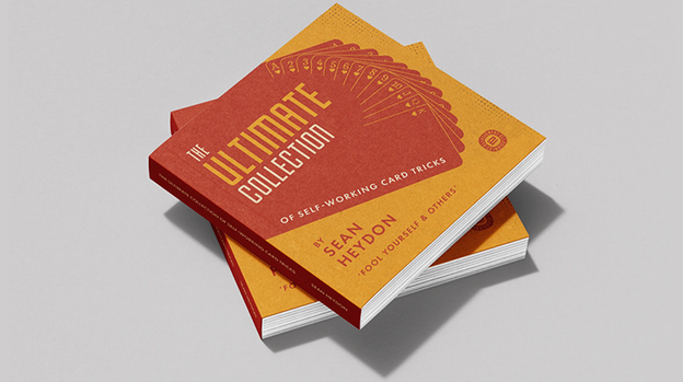 The Ultimate Collection of Self-Working Card Tricks by Sean Hayden