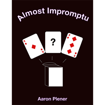 Almost Impromptu by Aaron Plener - ebook