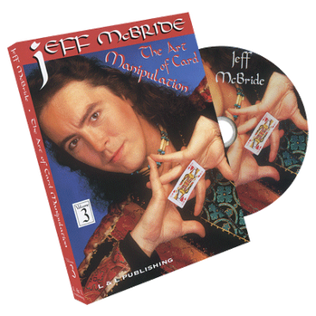 The Art Of Card Manipulation Vol 3 by Jeff McBride - DVD