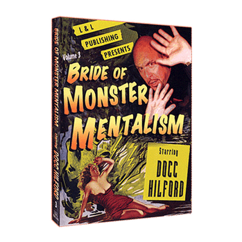 Bride Of Monster Mentalism - Volume 3 by Docc Hilford - Video Download
