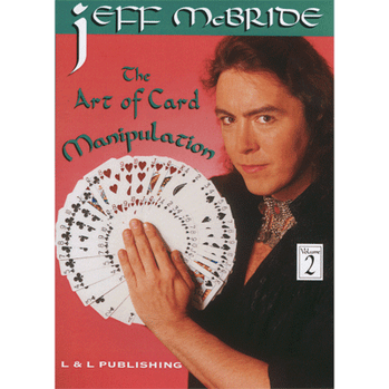 The Art Of Card Manipulation Vol.2 by Jeff McBride - Video Download