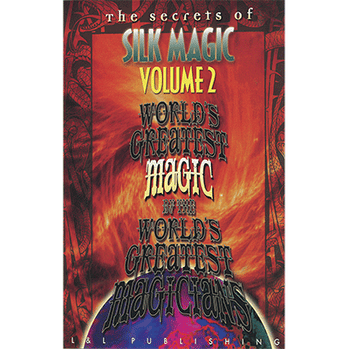 Silk Magic Vol. 2 (World's Greatest Magic) by L&L Publishing - Video Download