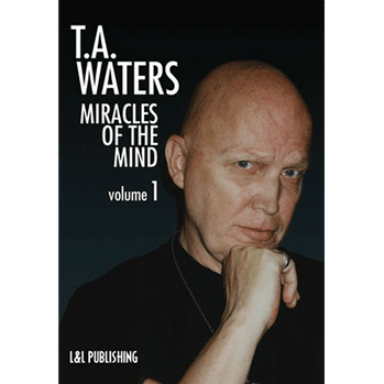 Miracles of the Mind Vol 1 by TA Waters - Video Download