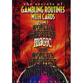 Gambling Routines With Cards Vol. 3 (World's Greatest)