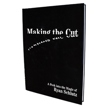 Making the Cut by Ryan Schlutz - Book